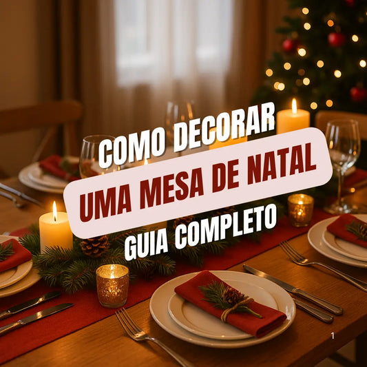 Como decorar a mesa para o Natal