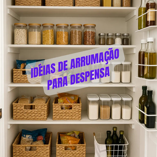 Idéias de arrumação para despensa
